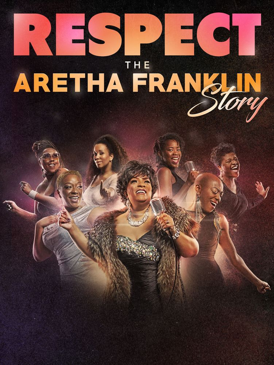 RESPECT – The Aretha Franklin Story